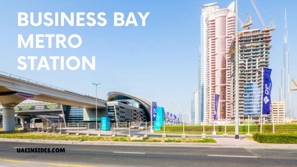 Business Bay Metro Station and the Dubai Metro Network