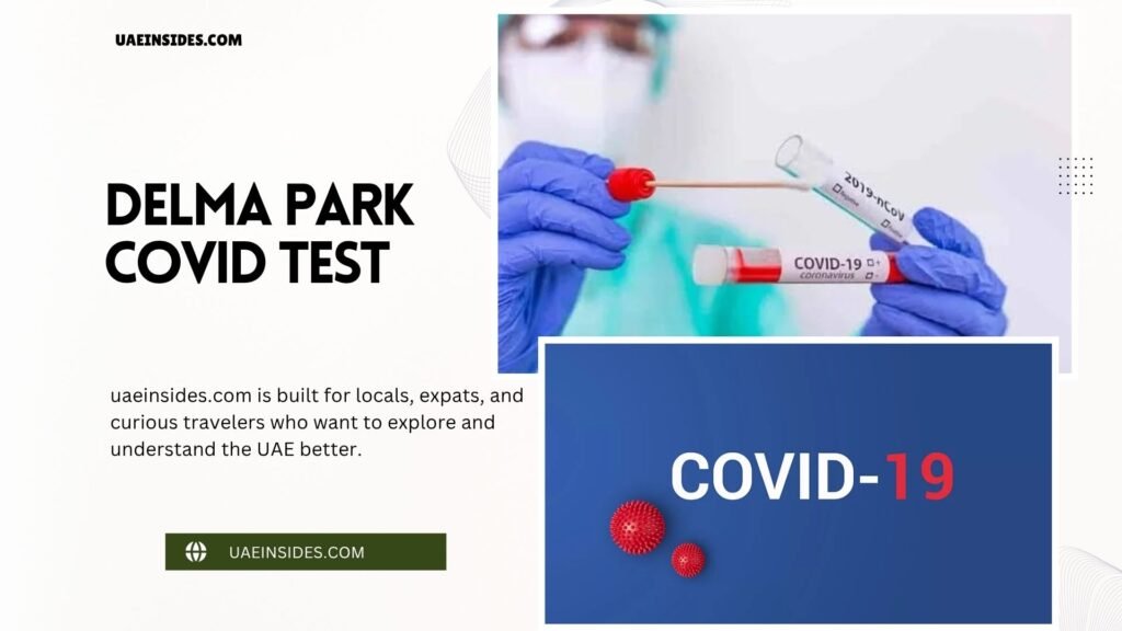 Delma Park COVID Test