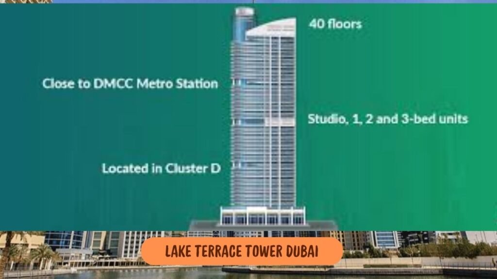 Why Invest in Lake Terrace Tower Dubai?
